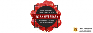 Title Junction's 15th Anniversary