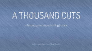 A stylized blue background with the words "A Thousand Cuts" and below that "a texting game about finding justice". The words appear as if they had blue lines matching the background drawn through them, giving the appearance of cut marks.