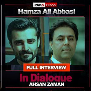 Hamza Ali Abbasi - In Dialogue With Ahsan Zaman - Pak5 News