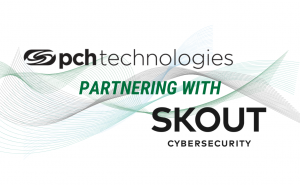 PCH Technologies partners with SKOUT Cybersecurity.