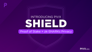 Introducing PIVX SHIELD - Privacy meets proof of stake