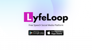 Lyfeloop Free Speech Facebook Alternative
