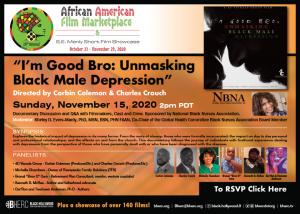 I'm Good Bro: Unmasking Black Male Depression Panel