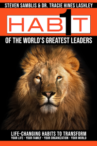 1 Habit Press Presents -1 Habit of The World's Greatest Leaders