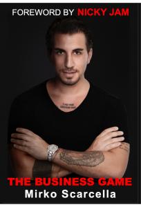 Author Mirko Scarcella is pleased to announce the official launch of his third and most anticipated self-help book, The Business Game.