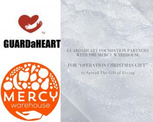 GUARDaHEART Foundation Partners with The Mercy Warehouse for “Operation Christmas Gift”
