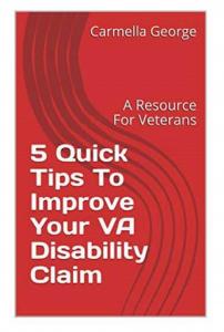 5 quick tips to improve your VA disability claim