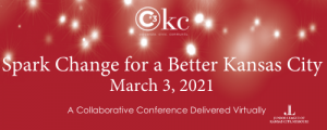 C3KC Conference Convening Civic, Corporate, and Community Stakeholders to Spark Change