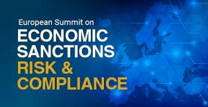 Virtual European Summit on Economic Sanctions Risk and Compliance