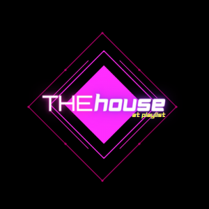 The House at Playlist #THAP