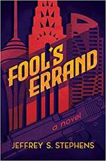 Fool's Errand by Jeffrey S. Stephens