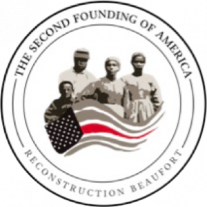 Reconstruction Beaufort: The Second Founding of America, is an expanding national collaboration of scholars, school teachers, public officials, visual and performing artists and community leaders whose common purpose is to uncover and teach the untold sto