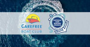 Carefree Boat Club & National Safe Boating Council Partnership