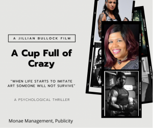 A Jillian Bullock Film A Cup Full Of Crazy