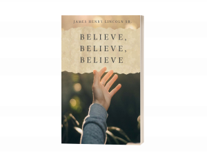 Believe, Believe, Believe