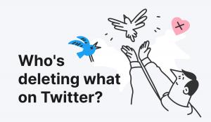 Who's deleting what on Twitter