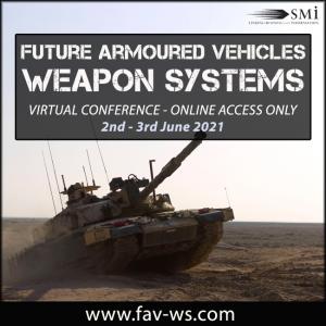 Future Armoured Vehicles Weapon Systems 2021