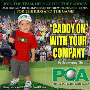 World Caddie Hq=PCA Caddie ON - INVITE YOU TO PLAY AROUND WITH US