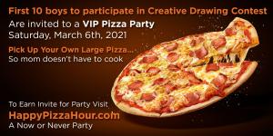 1st 10 boys to submit drawings of women they celebrate enjoy invite to special Happy Pizza Hour in Santa Monica #happypizzahour www.HappyPizzaHour.com