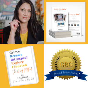 This is block of four separate images: one image of Lisa Bovee, one image of Lisa Bovee's book Guided by Grief, one image of Lisa Bovee's book, The Grief Method, and one image of Guided by Grief's Beyond Today Partner Seal which is designed with a gold se