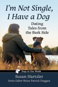 The cover of a new book: I'm Not Single I Have a Dog