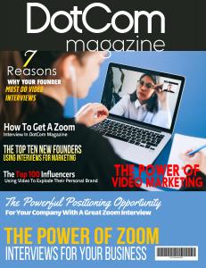 The DotCom Magazine Exclusive Zoom Interview