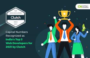 Capital Numbers is recognized as a top-ranking company in the web development space for 2021 by Clutch