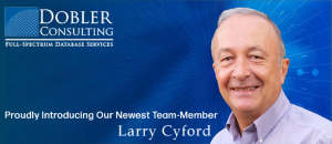 Larry Cyford joins Dobler Consulting Team