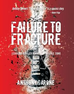 Anthony Garone - Failure to Fracture Cover
