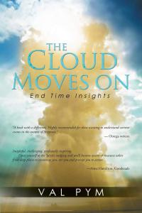 The Cloud Moves On: End Time Insights