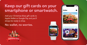 Displaying both Christmas Elves and Witches of Halloween logos, both a smartphone and smartwatch appear on a red and green background. The text to the left of the image reads: "Keep our gift cards on your smartphone or smartwatch. Add your Christmas Elves