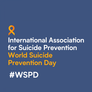 World Suicide Prevention Day Theme 2021-2023 "Creating Hope Through Action"