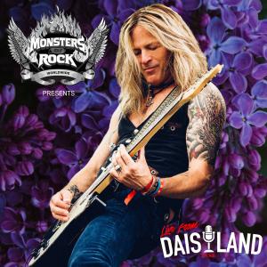 "LIVE FROM DAISYLAND" on MONSTERS OF ROCK® Radio