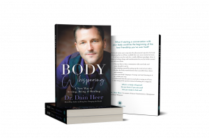 Dr. Dain Heer's latest book "Body Whispering"