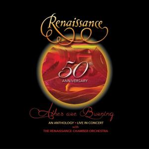 Renaissance - 50th Anniversary – Ashes Are Burning: An Anthology – Live In Concert Cover