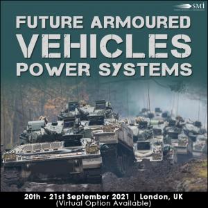 Future Armoured Vehicles Power Systems 2021 Conference
