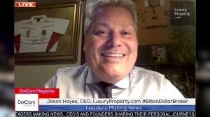 Jason Hayes, Real Estate Expert, CEO of LuxuryProperty.com, Zoom Interviewed for The DotCom Magazine