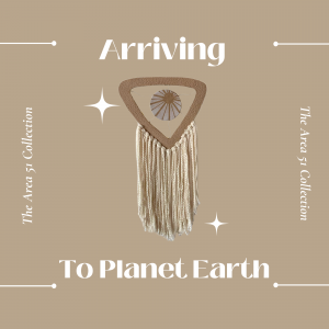 Image shows a product called Nevada Sunrise that features ceramic and fiber art in tan and beige colors with a hand painted sun and rays. Image has a caption “Arriving to Planet Earth” and the Collections name on either side.