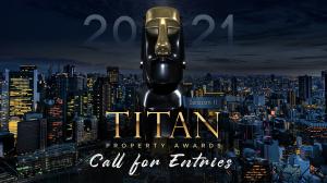 2021 TITAN Property Awards Season 2: Call for Entries