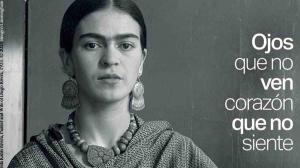 “Out of sight, out of mind”, a captivating exhibition of the life and work of the Mexican artist, Frida Kahlo
