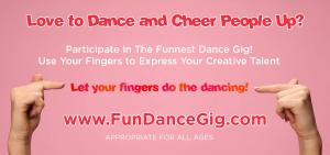 A gig appropriate for all ages. Let your fingers do the dancing, cheer up the world and have fun for good #funforgood #funfingerdance www.FunDanceGig.com