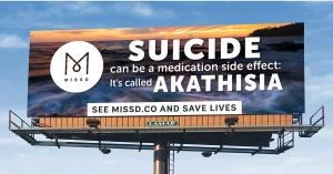 Akathisia billboards in West Virginia increase akathisia awareness to save lives.