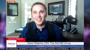 Jason Malecha, Business Recovery Expert, CEO of The GALXEE Group, Zoom Interviewed for The DotCom Magazine