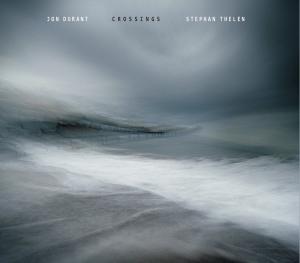 Jon Durant & Stephan Thelen - Crossings Cover