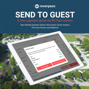 Send to Guest Payment Option on the RoverPass Reservation Management System