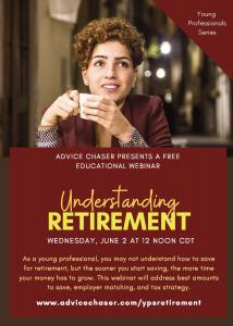 This Advice Chaser webinar focuses on retirement advice for young professionals.