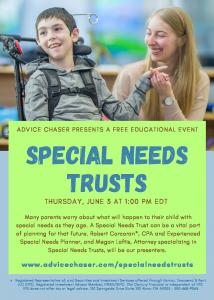 This Advice Chaser webinar will discuss how a trust can benefit your special needs child.