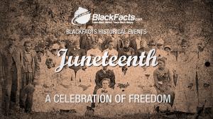 JUNETEENTH - THE HISTORY