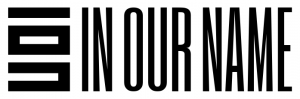 In Our Name London and Nairobi