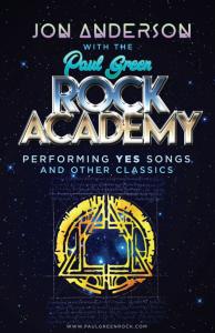 Jon Anderson with The Paul Green Rock Academy Poster